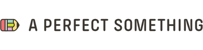 A Perfect Something - Home