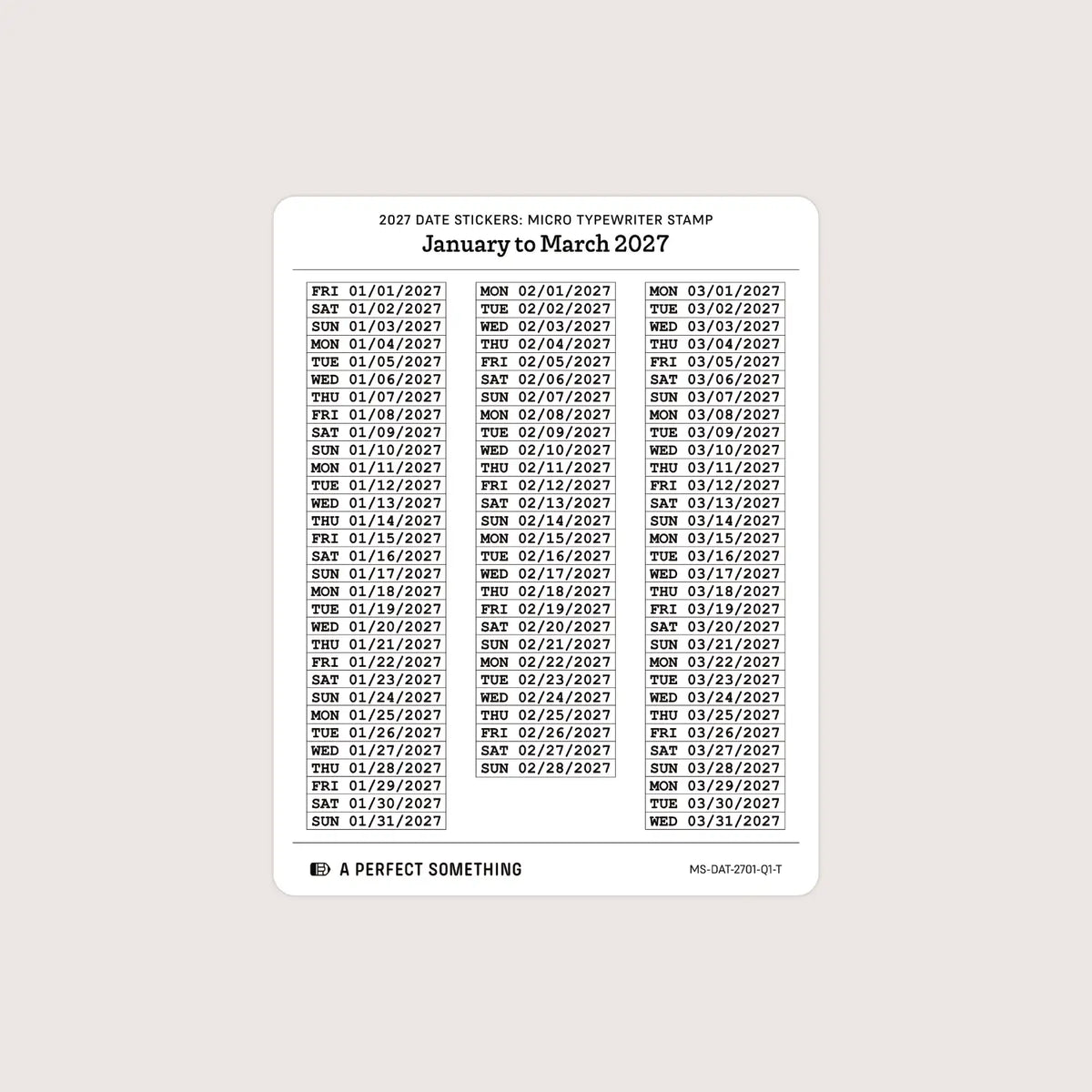2027 Date Stickers: Micro Typewriter Stamp