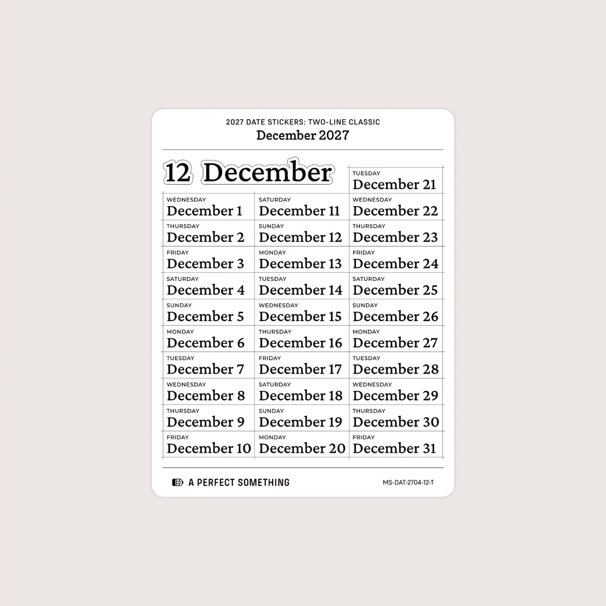 2027 Date Stickers: Two Line Classic
