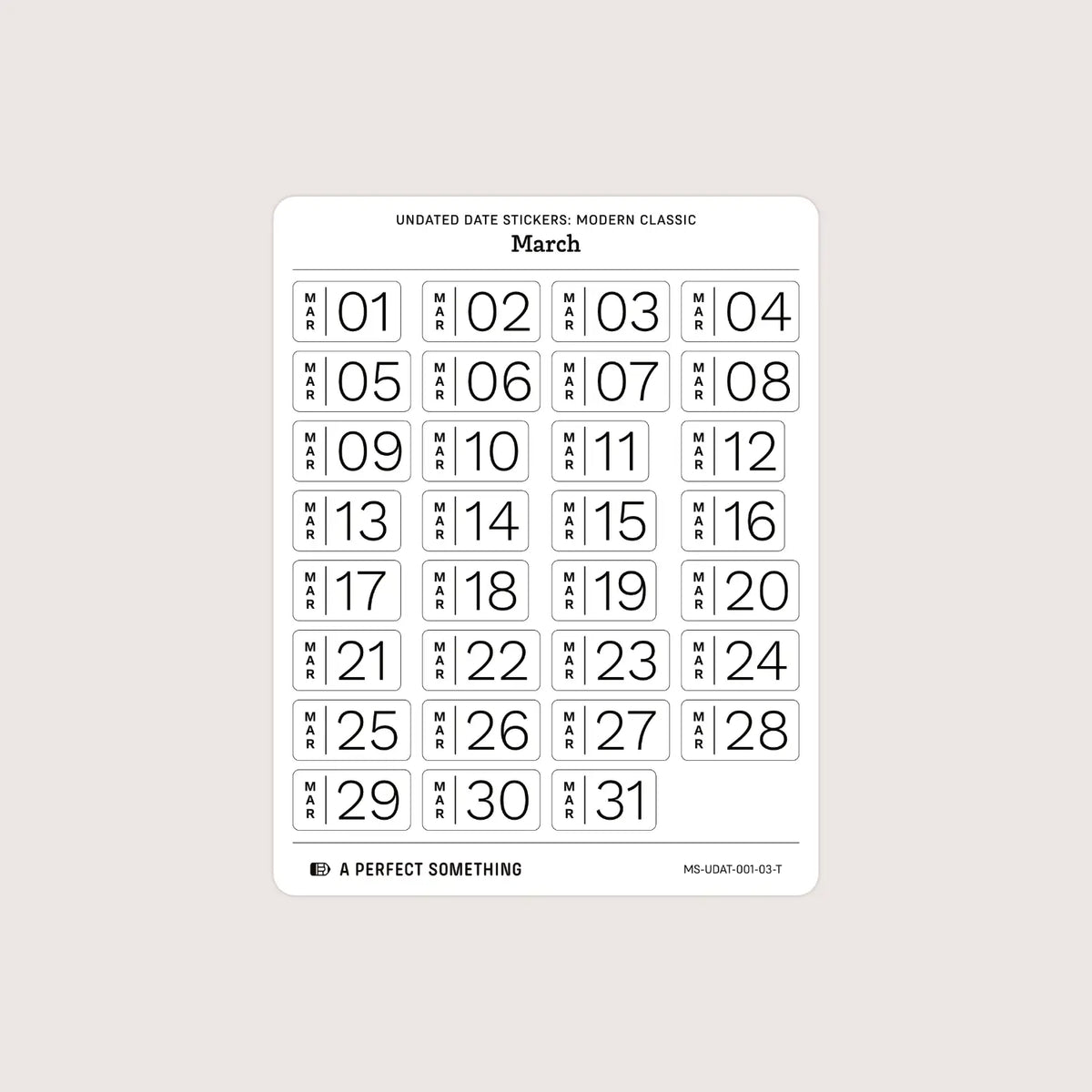 Undated Date Stickers: Modern Classic