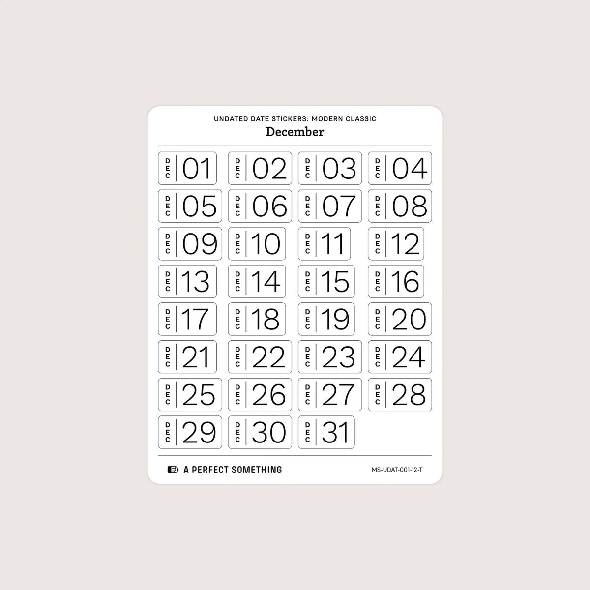Undated Date Stickers: Modern Classic