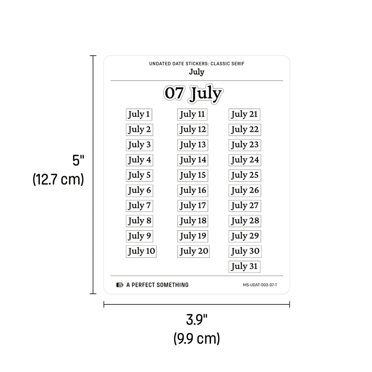 Undated Date Stickers: Classic Serif