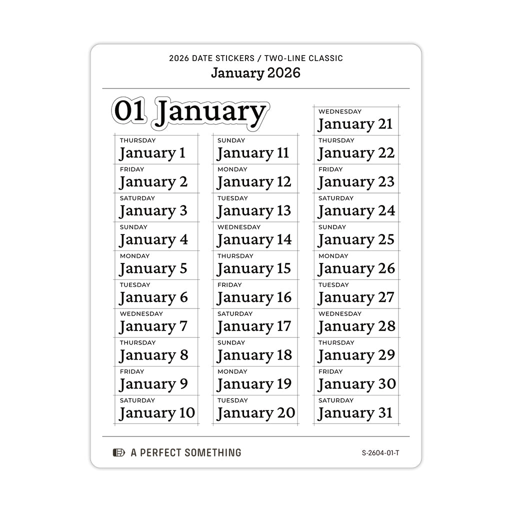 2026 Date Stickers: Two Line Classic (Black and White)