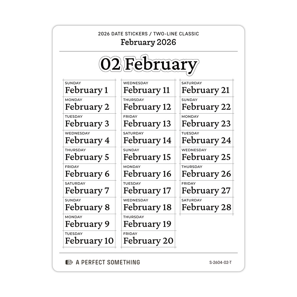 2026 Date Stickers: Two Line Classic (Black and White)