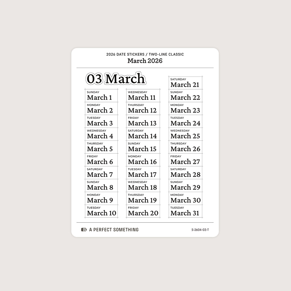 2026 Date Stickers: Two Line Classic (Black and White)