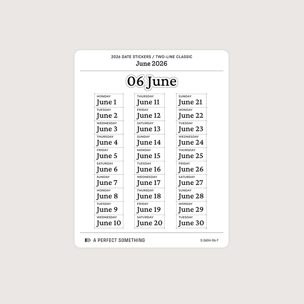 2026 Date Stickers: Two Line Classic (Black and White)