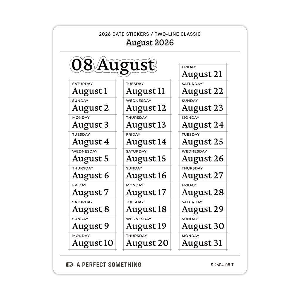 2026 Date Stickers: Two Line Classic (Black and White)