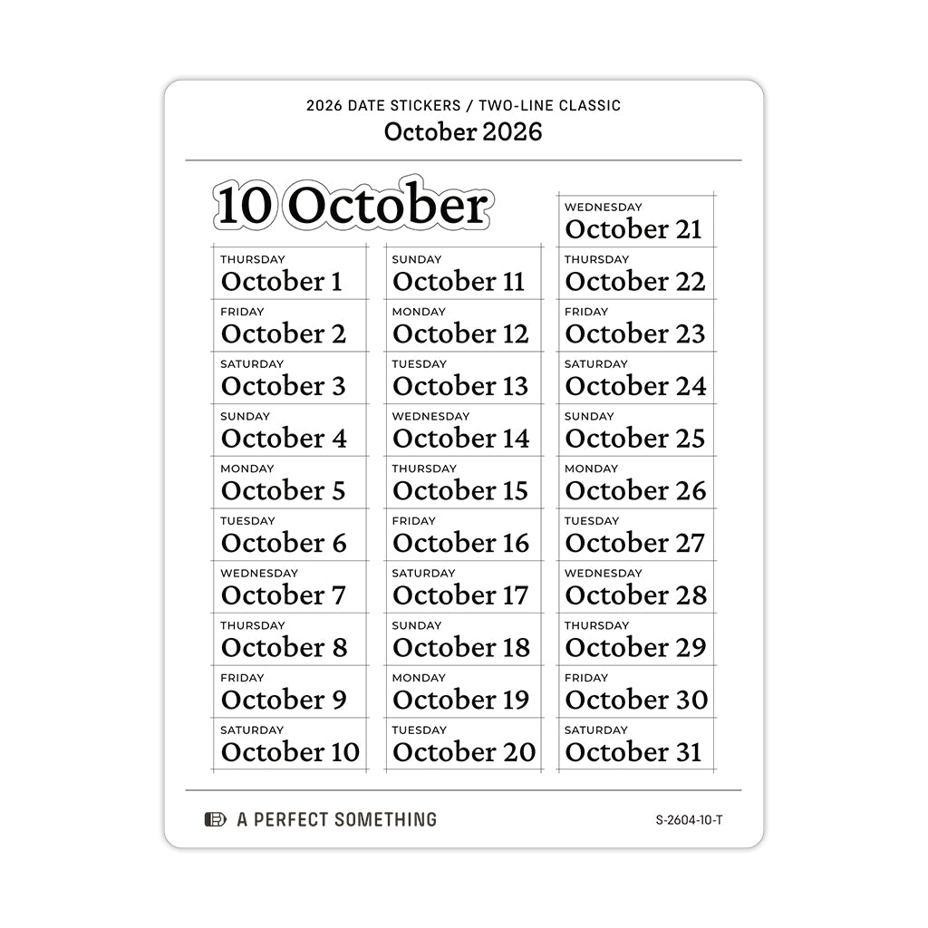 2026 Date Stickers: Two Line Classic (Black and White)