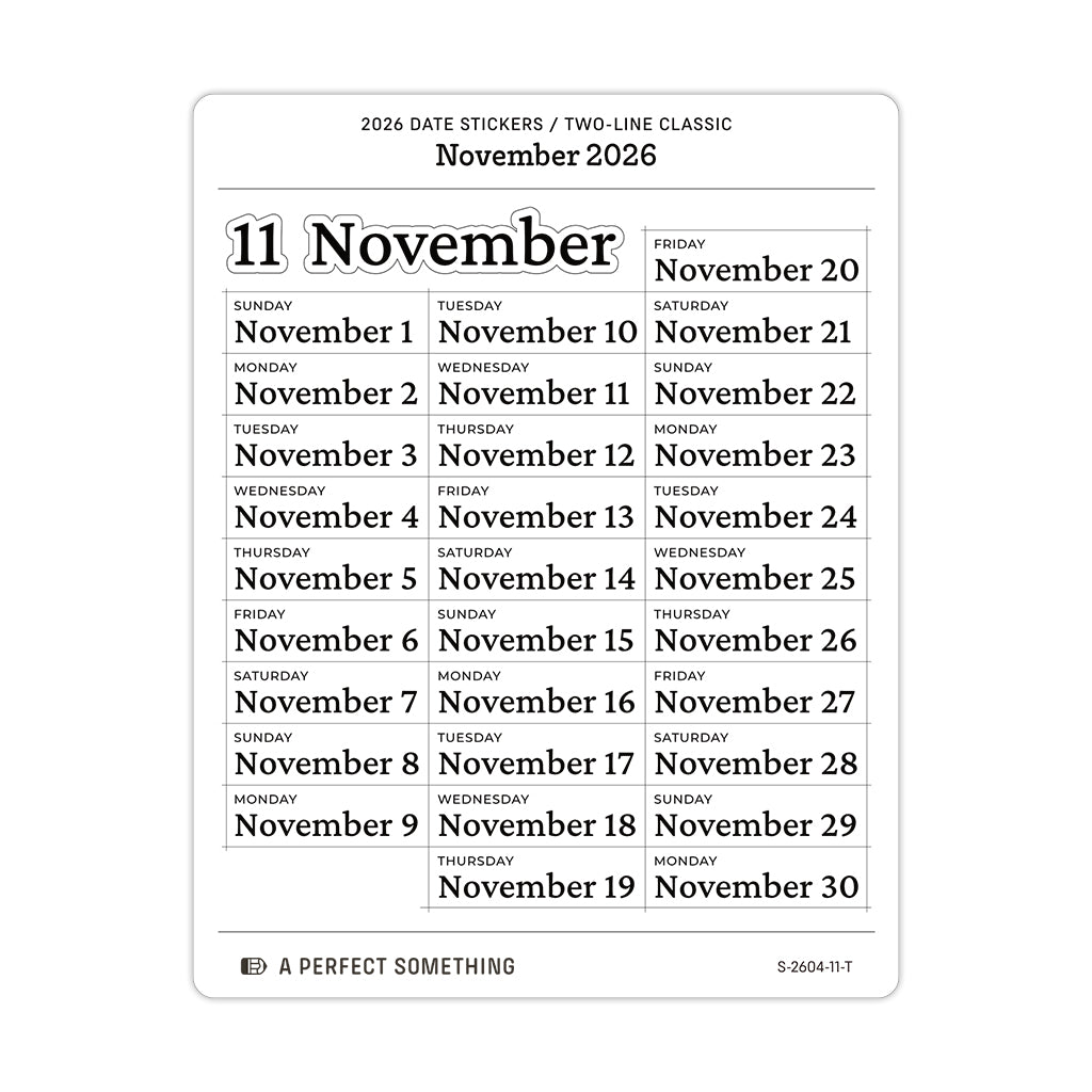 2026 Date Stickers: Two Line Classic (Black and White)