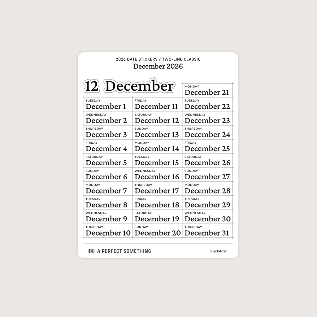 2026 Date Stickers: Two Line Classic (Black and White)