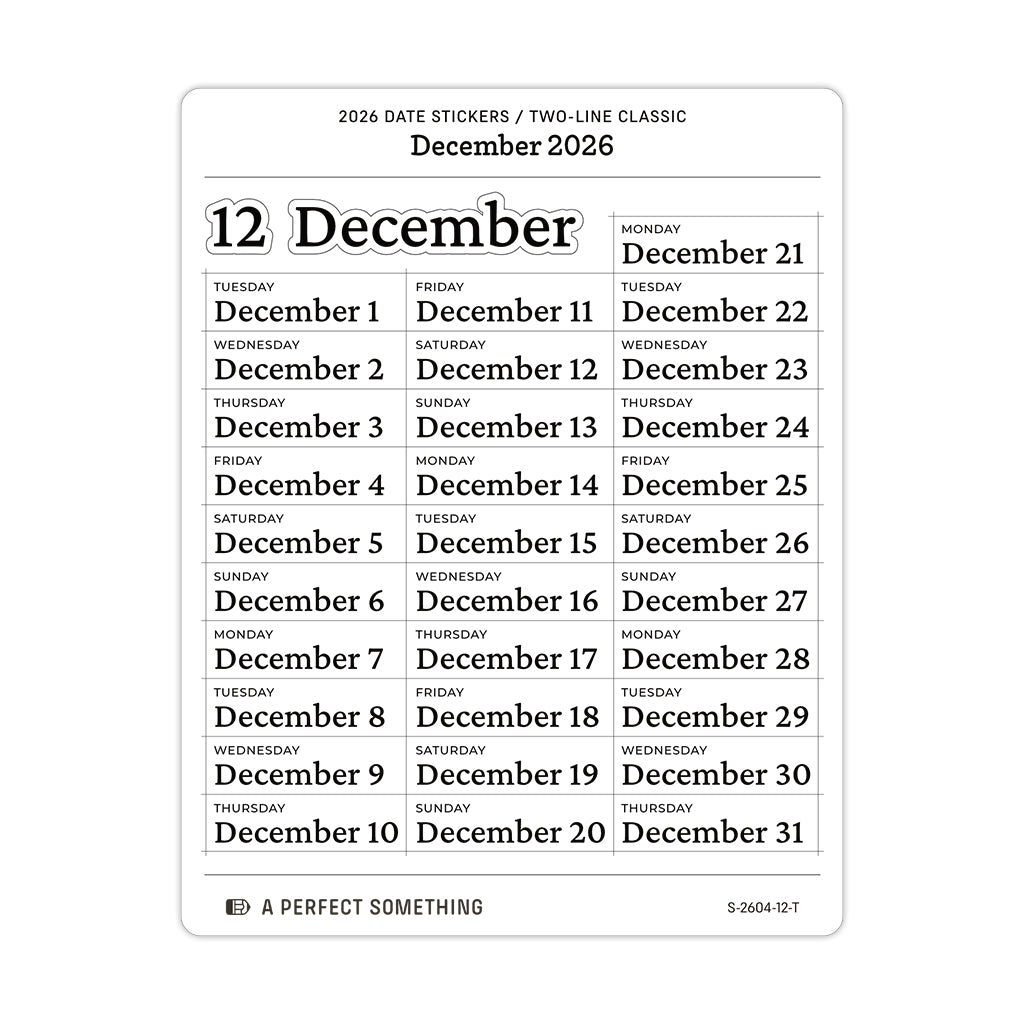 2026 Date Stickers: Two Line Classic (Black and White)