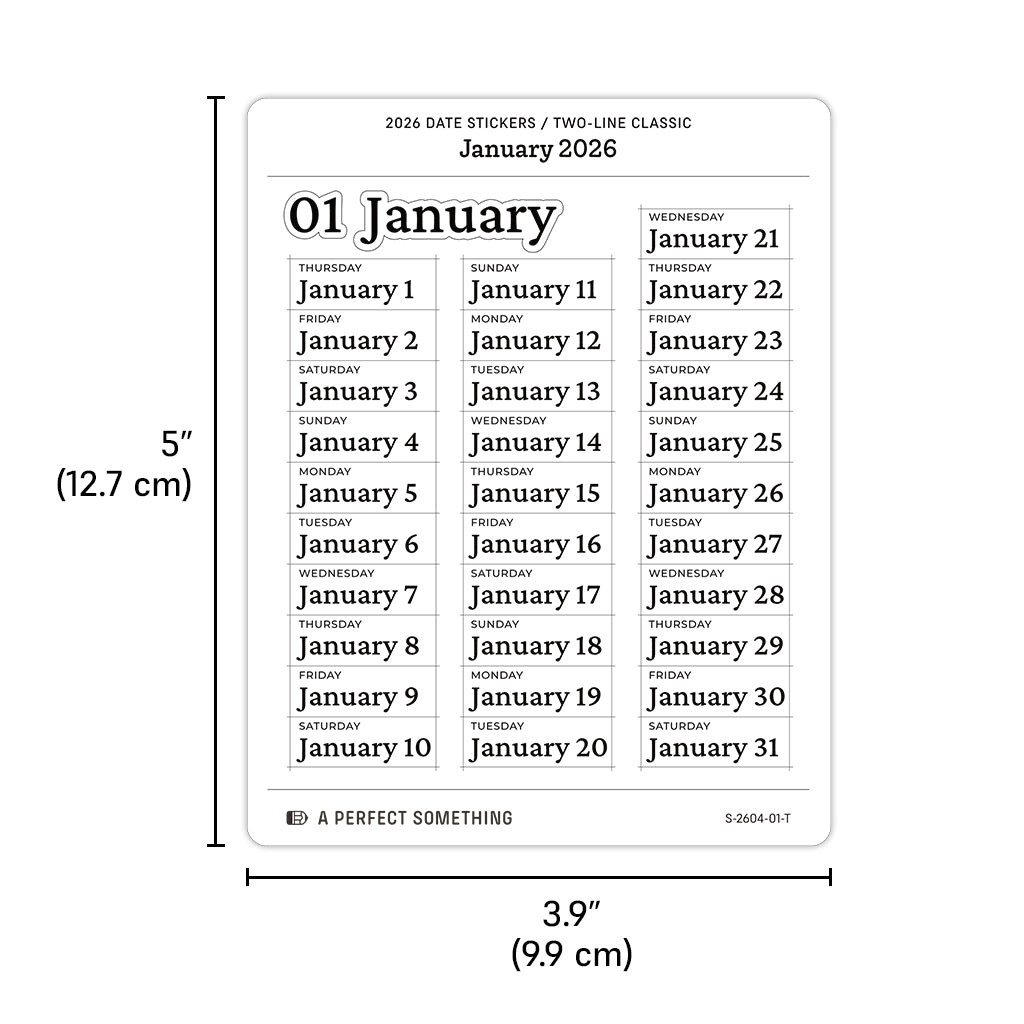 2026 Date Stickers: Two Line Classic (Black and White)