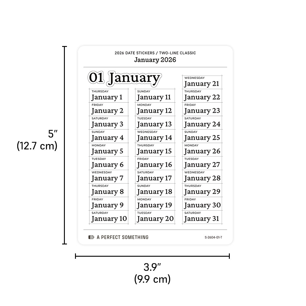 2026 Date Stickers: Two Line Classic (Black and White)